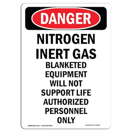 OSHA Danger, Portrait Nitrogen Inert Gas Equipment, 14in X 10in Rigid Plastic